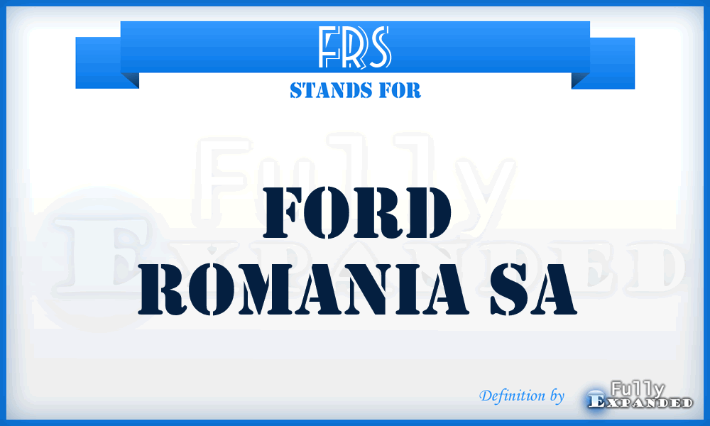 FRS - Ford Romania Sa