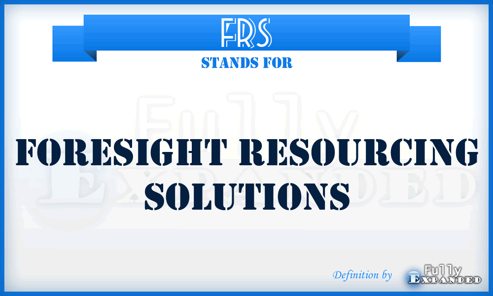 FRS - Foresight Resourcing Solutions