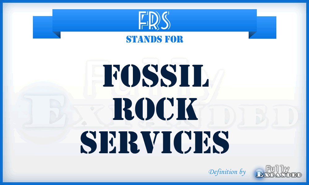 FRS - Fossil Rock Services