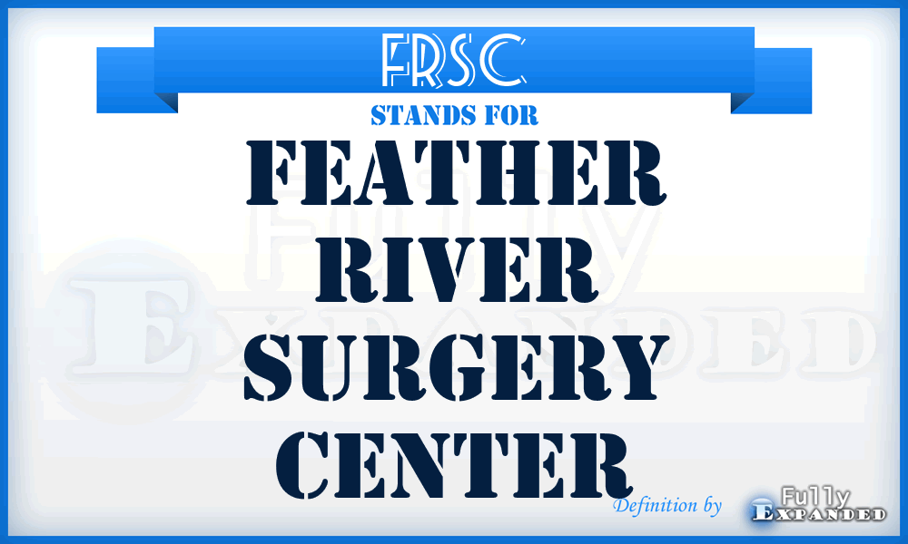 FRSC - Feather River Surgery Center
