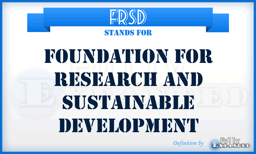 FRSD - Foundation for Research and Sustainable Development