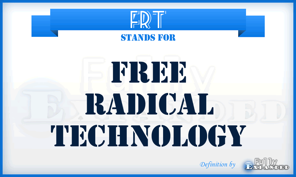 FRT - Free Radical Technology