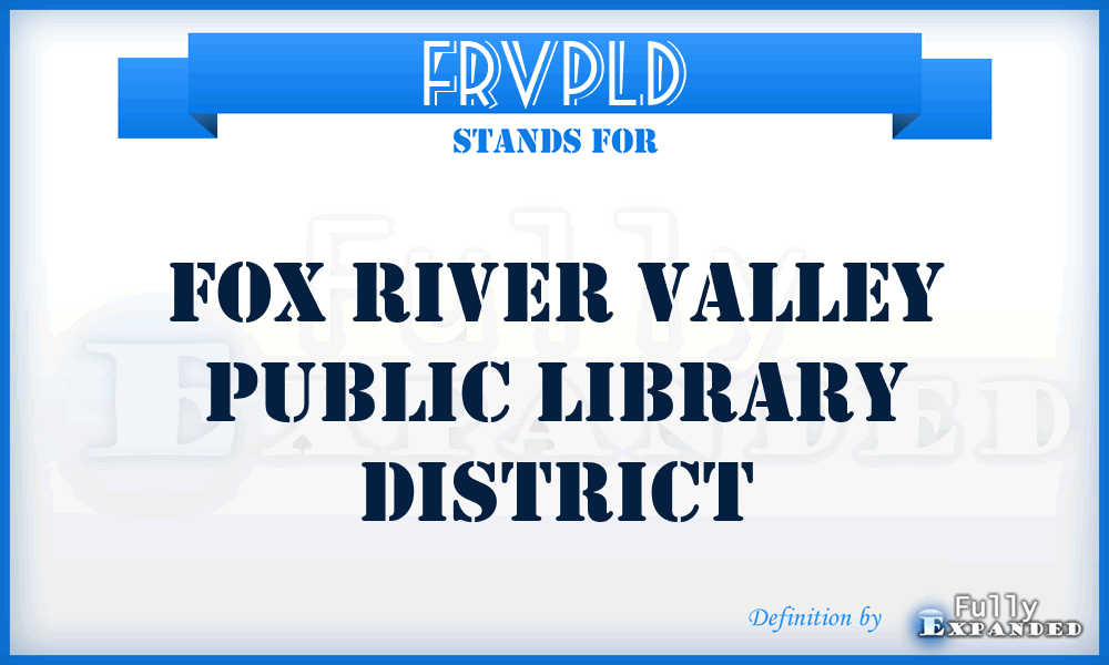 FRVPLD - Fox River Valley Public Library District