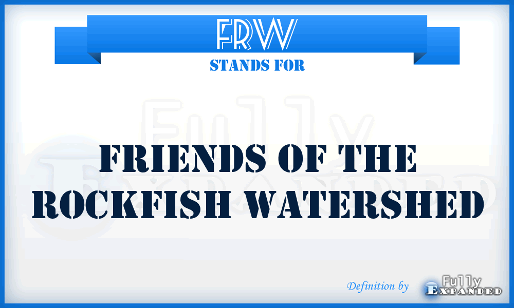 FRW - Friends of the Rockfish Watershed