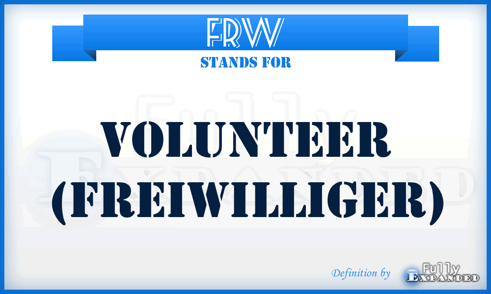 FRW - Volunteer (Freiwilliger)