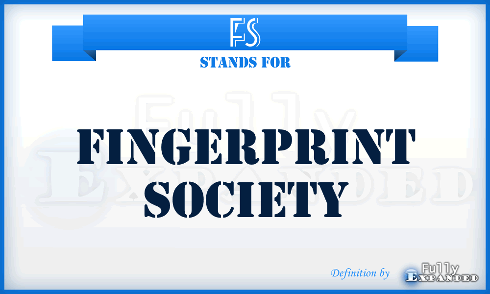 FS - Fingerprint Society