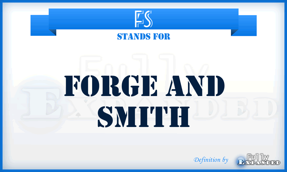 FS - Forge and Smith