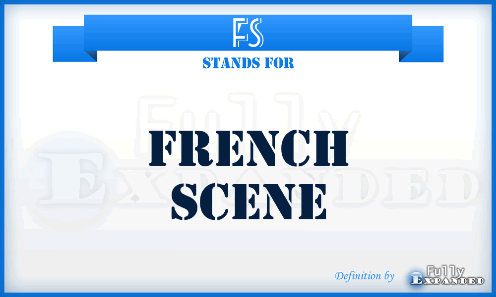 FS - French Scene