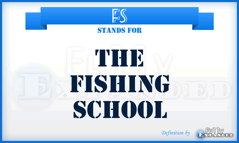 FS - The Fishing School