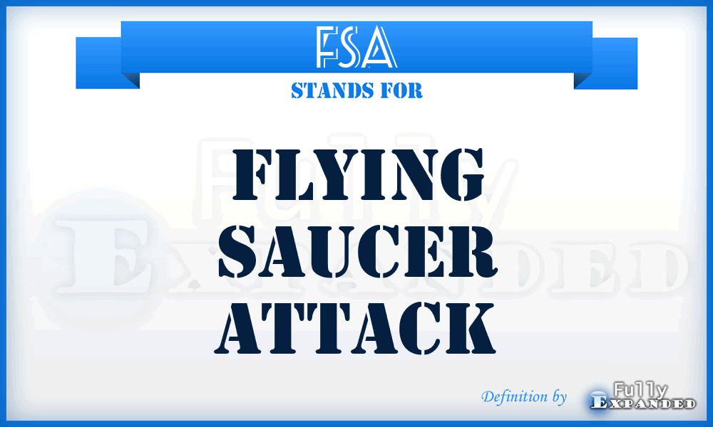 FSA - Flying Saucer Attack