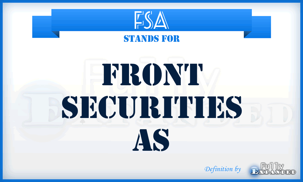 FSA - Front Securities As