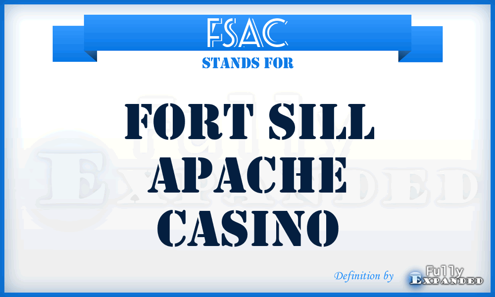 FSAC - Fort Sill Apache Casino