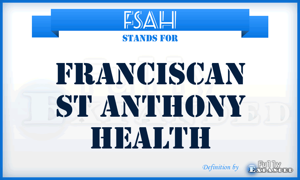 FSAH - Franciscan St Anthony Health