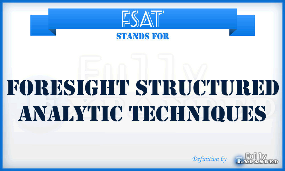 FSAT - Foresight Structured Analytic Techniques