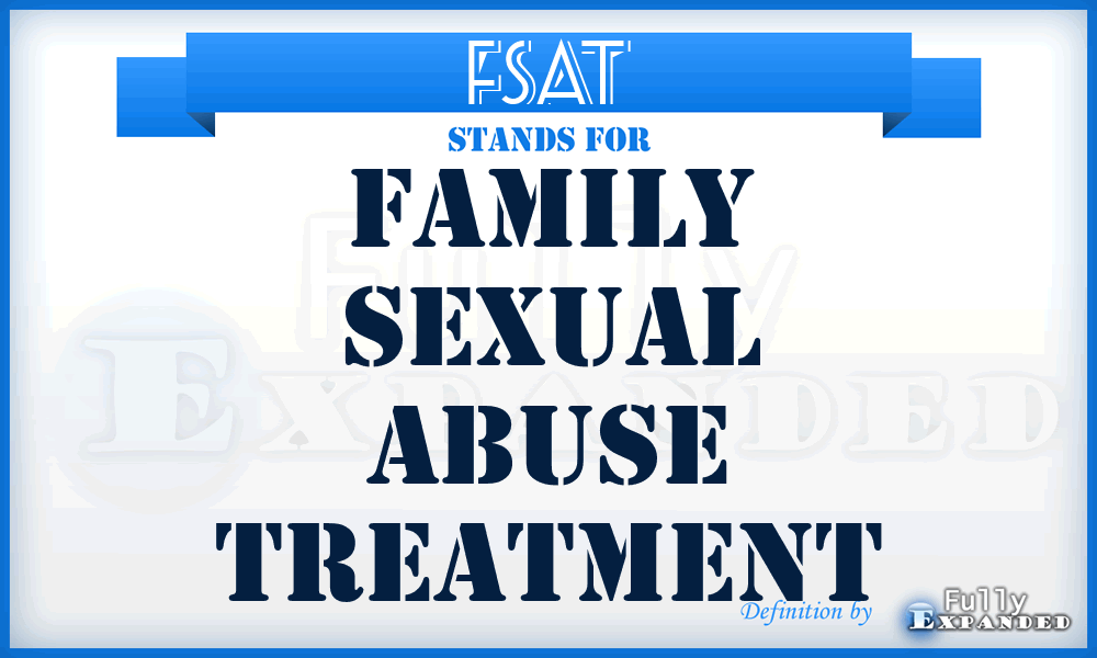 FSAT - Family Sexual Abuse Treatment