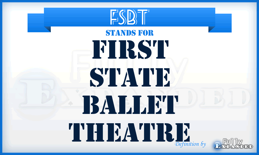 FSBT - First State Ballet Theatre