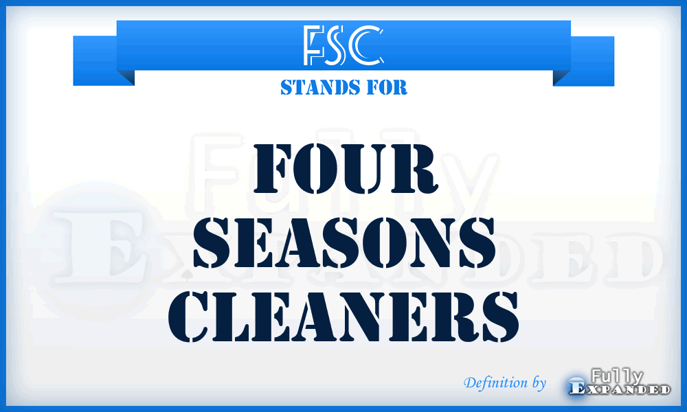 FSC - Four Seasons Cleaners