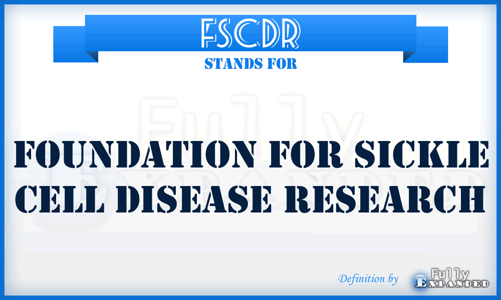 FSCDR - Foundation for Sickle Cell Disease Research