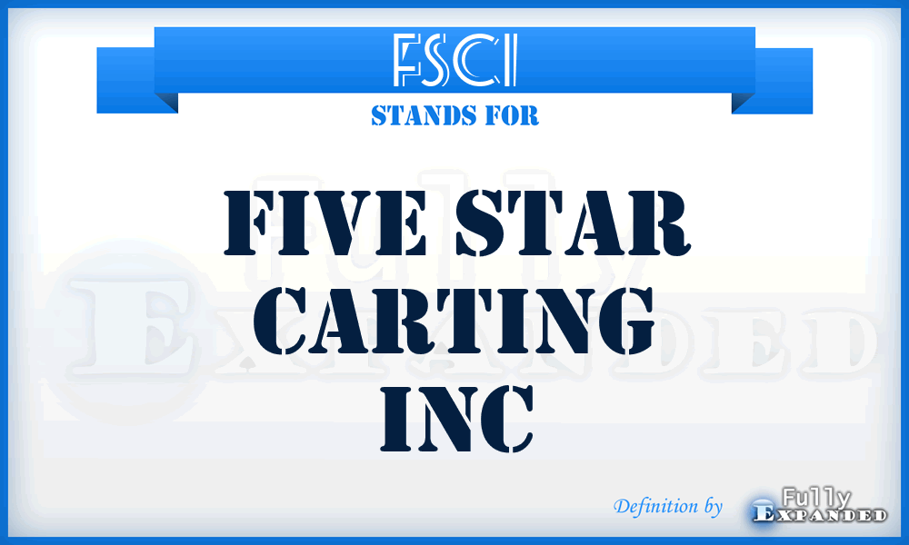 FSCI - Five Star Carting Inc