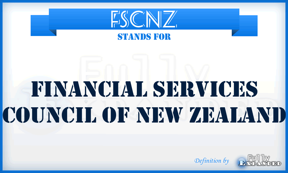 FSCNZ - Financial Services Council of New Zealand