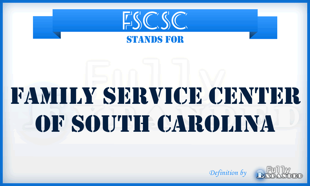 FSCSC - Family Service Center of South Carolina