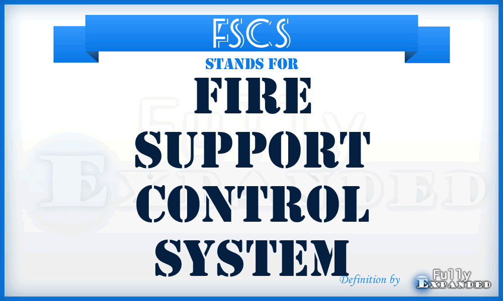 FSCS - Fire Support Control System