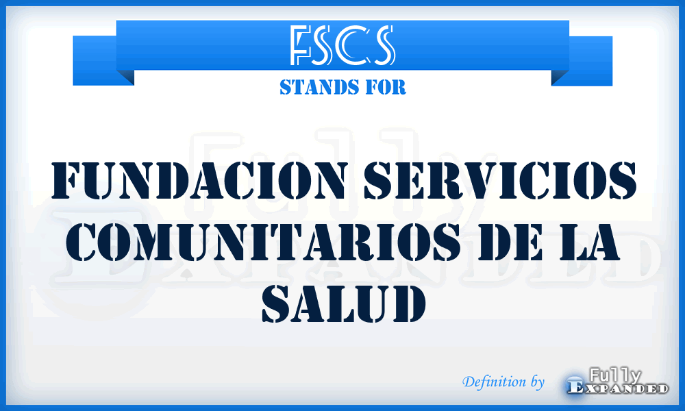 FSCS - Fundacion Servicios Comunitarios de la Salud