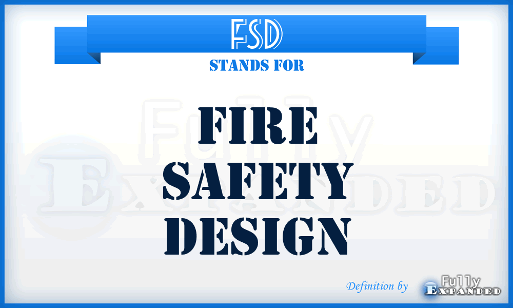 FSD - Fire Safety Design