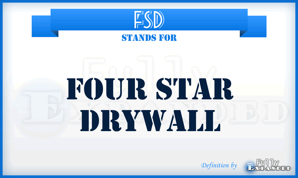 FSD - Four Star Drywall