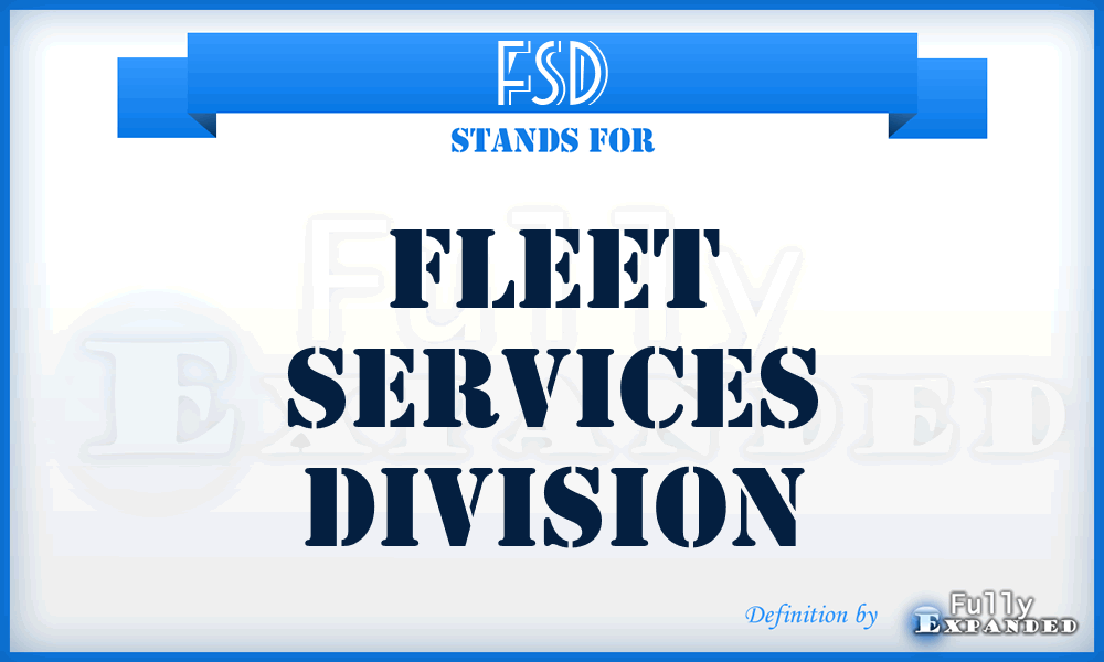 FSD - Fleet Services Division