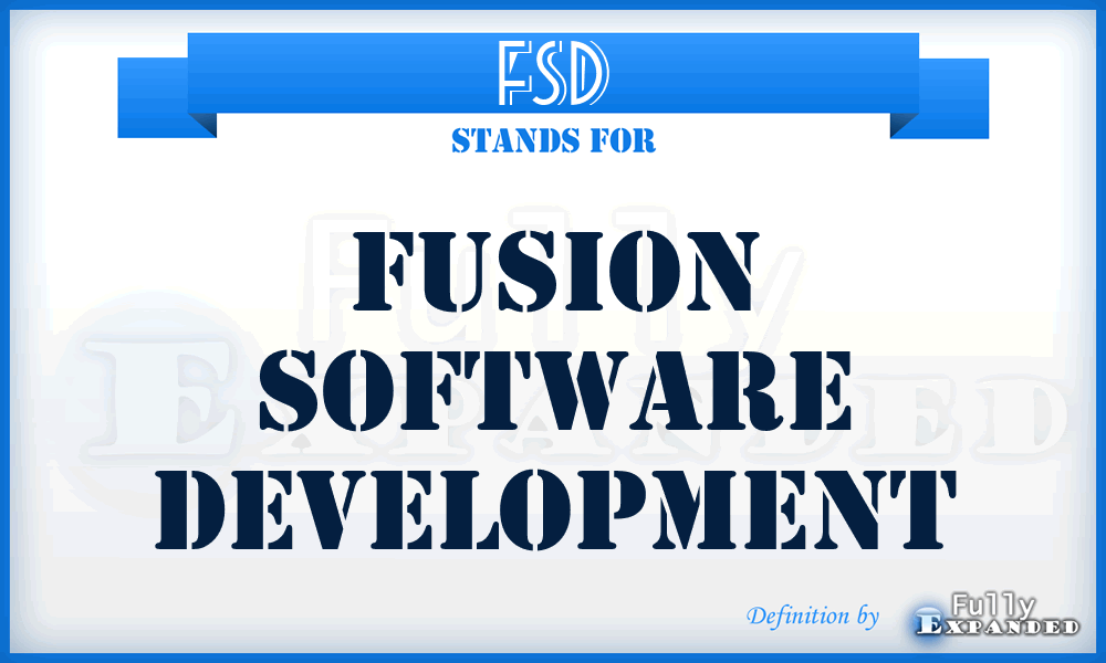 FSD - Fusion Software Development
