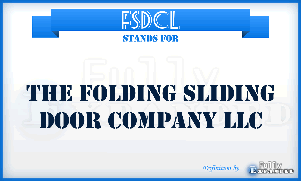 FSDCL - The Folding Sliding Door Company LLC