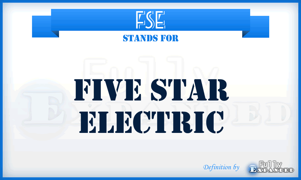 FSE - Five Star Electric