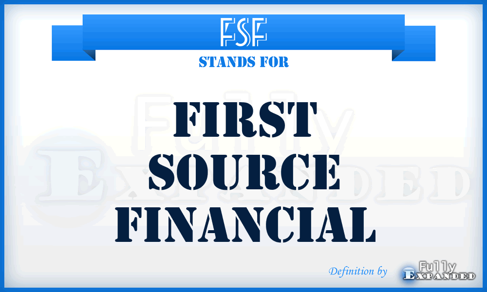 FSF - First Source Financial