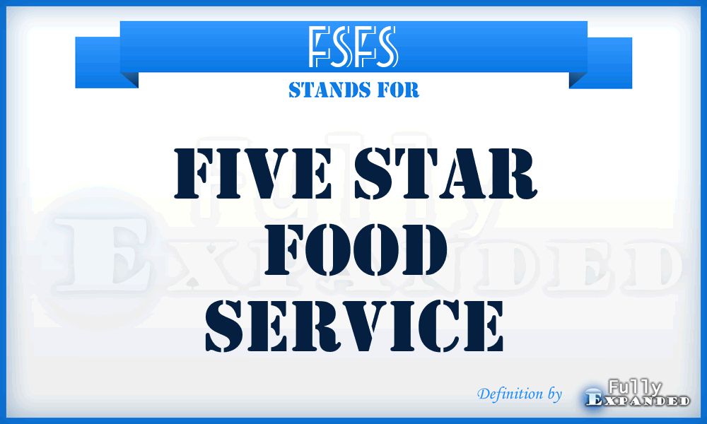 FSFS - Five Star Food Service