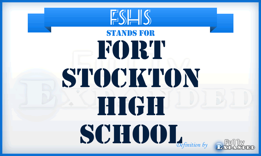 FSHS - Fort Stockton High School