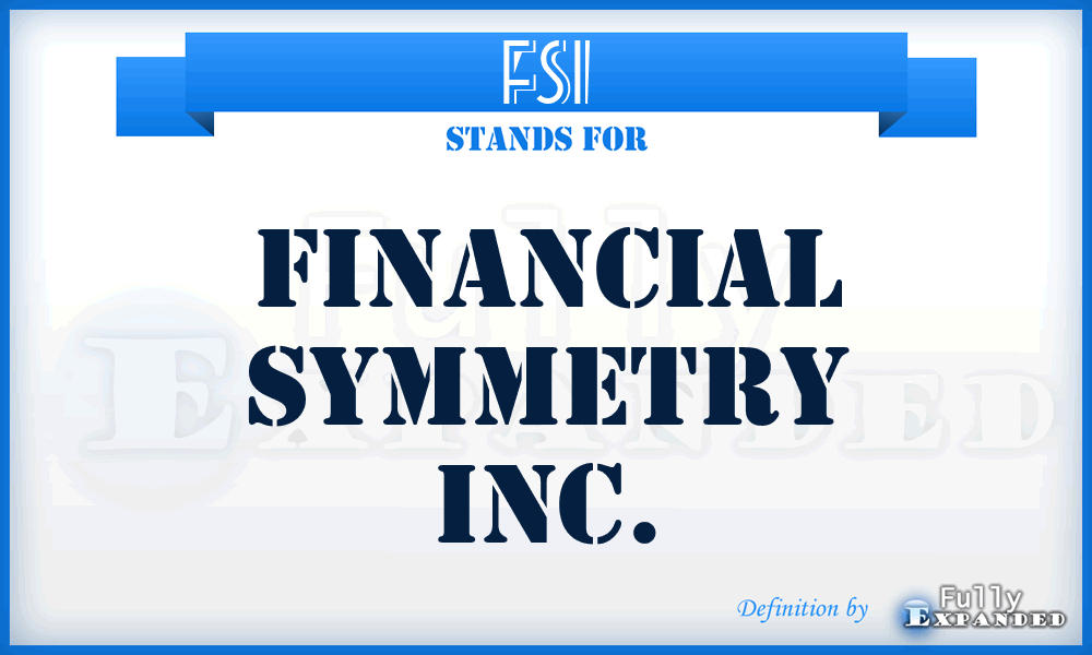 FSI - Financial Symmetry Inc.