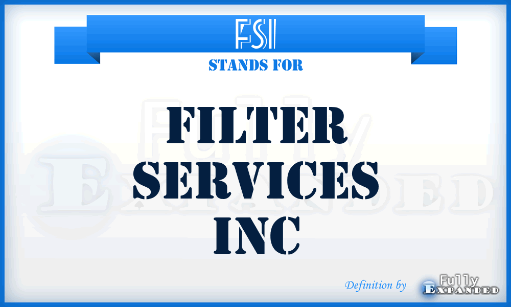 FSI - Filter Services Inc