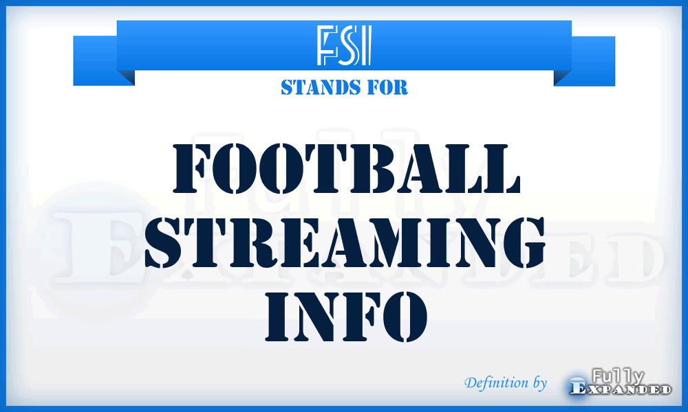 FSI - Football Streaming Info