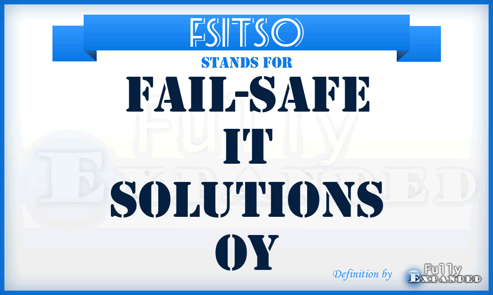 FSITSO - Fail-Safe IT Solutions Oy