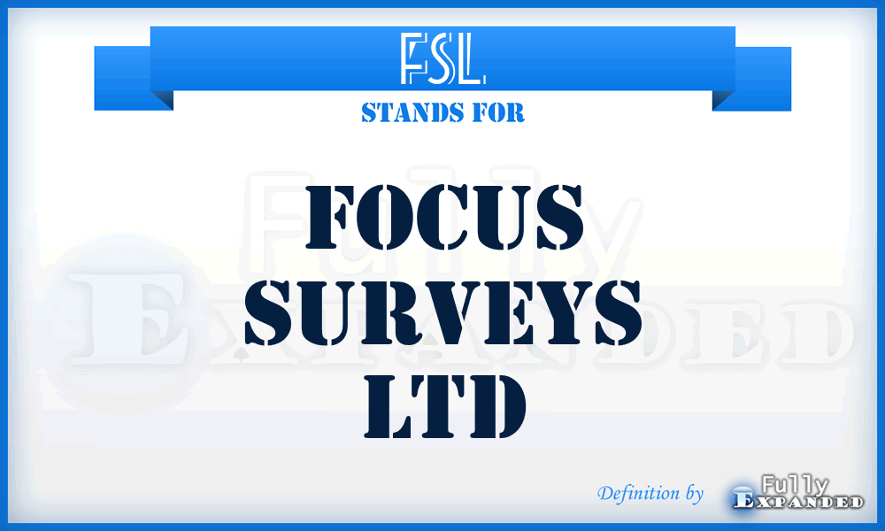 FSL - Focus Surveys Ltd