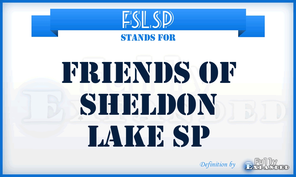 FSLSP - Friends of Sheldon Lake SP