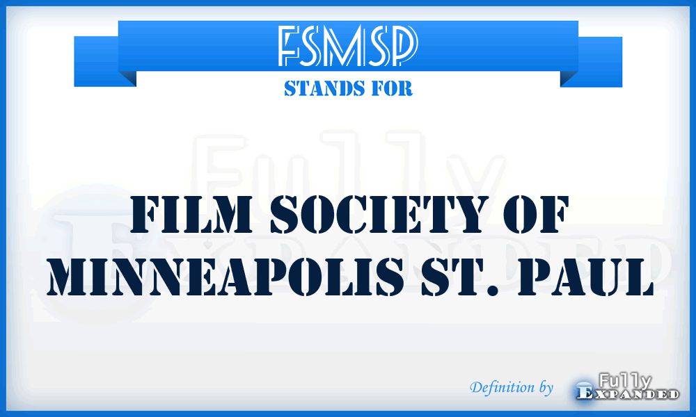 FSMSP - Film Society of Minneapolis St. Paul