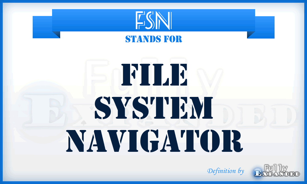 FSN - file system navigator