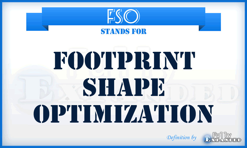 FSO - Footprint Shape Optimization