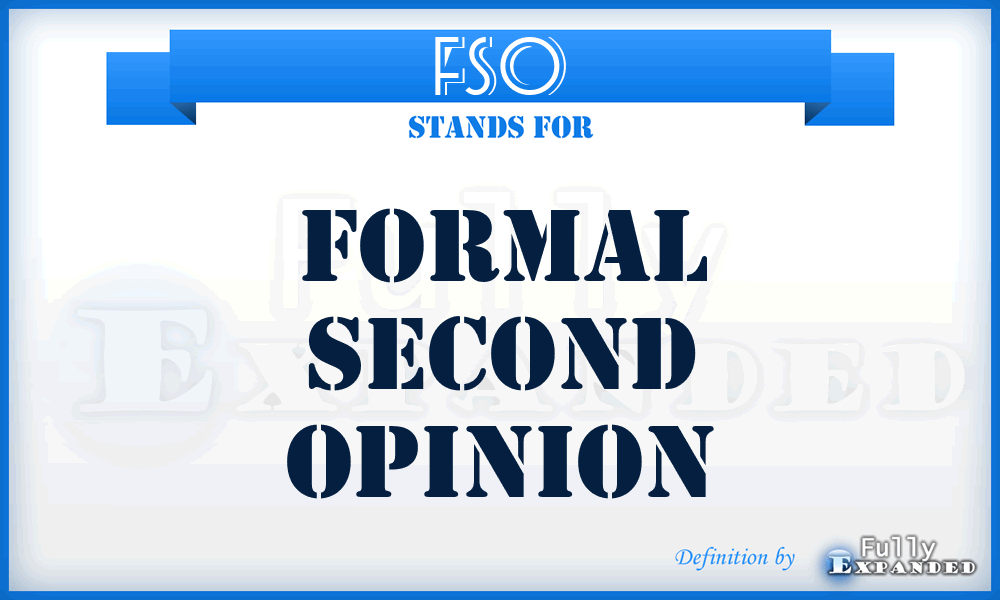 FSO - Formal Second Opinion