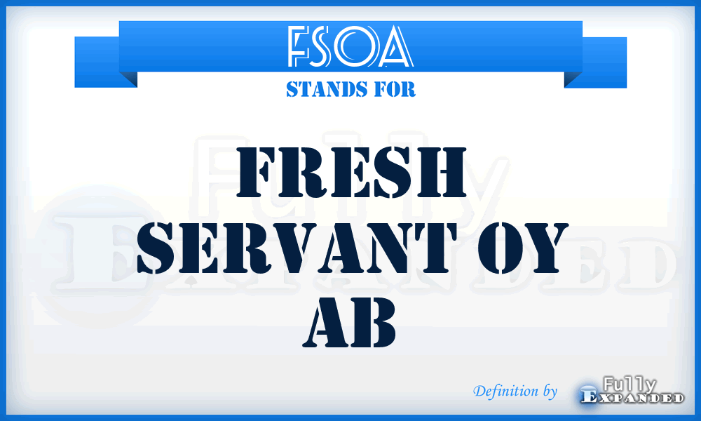 FSOA - Fresh Servant Oy Ab