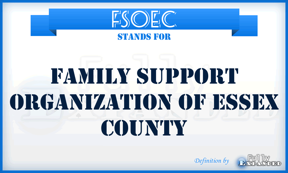 FSOEC - Family Support Organization of Essex County