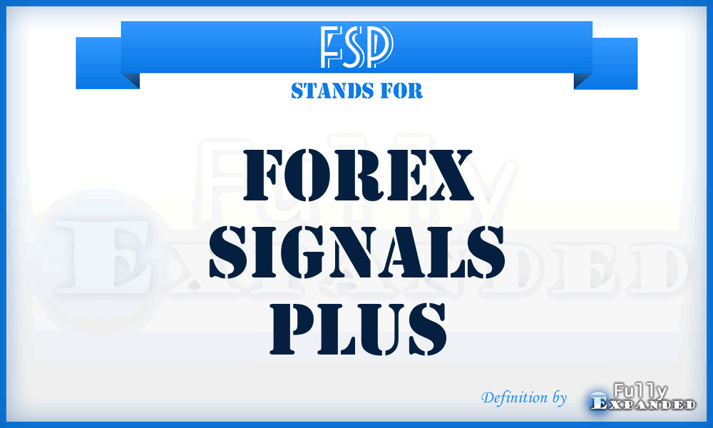 FSP - Forex Signals Plus