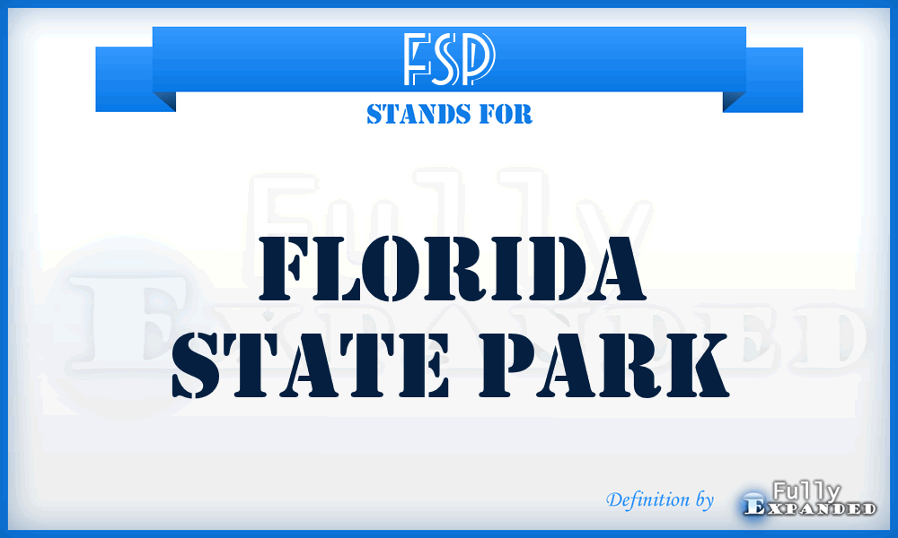 FSP - Florida State Park